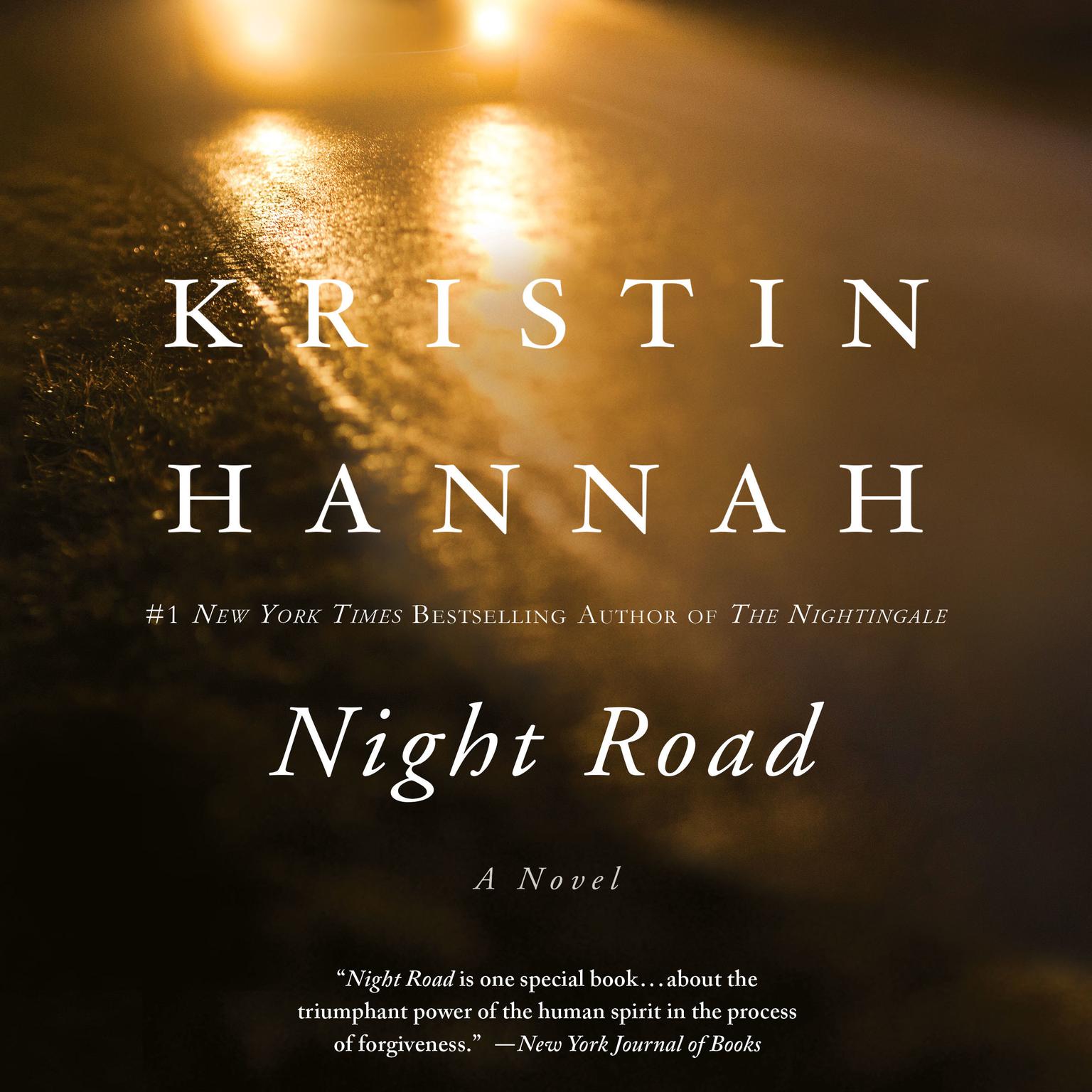 Night Road (Abridged) Audiobook, by Kristin Hannah