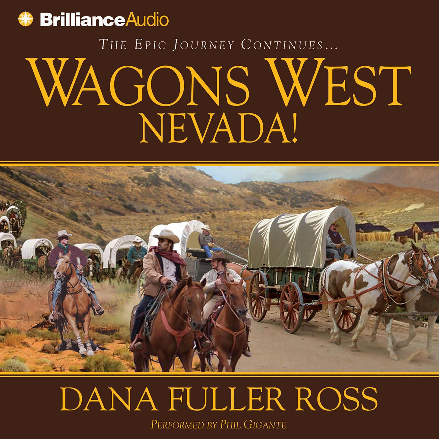 Wagons West Nevada! (Abridged) Audiobook, by Dana Fuller Ross