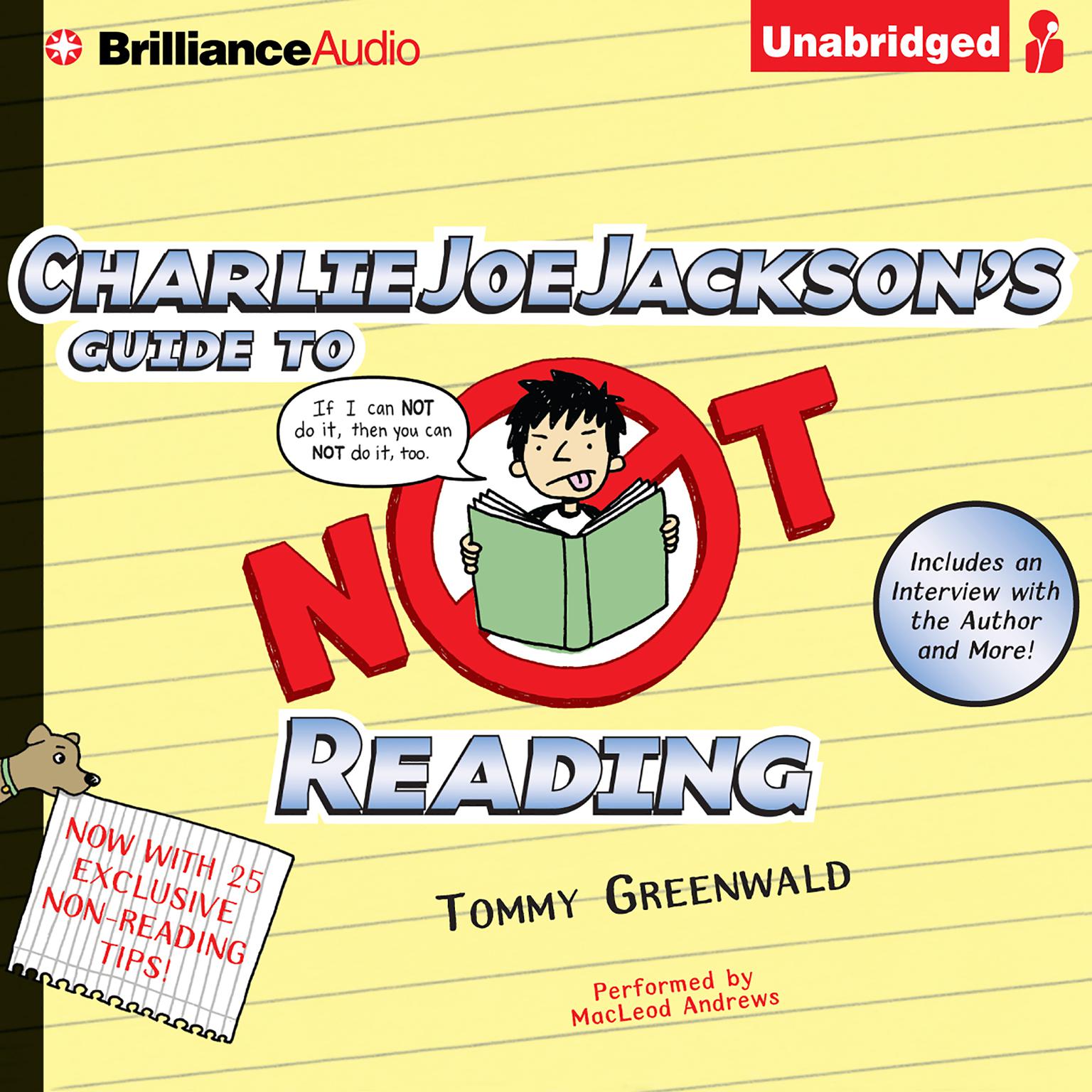 Charlie Joe Jackson’s Guide to Not Reading Audiobook, by Tommy Greenwald