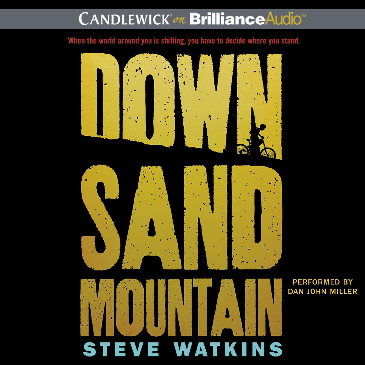 Down Sand Mountain Audiobook, by Steve Watkins