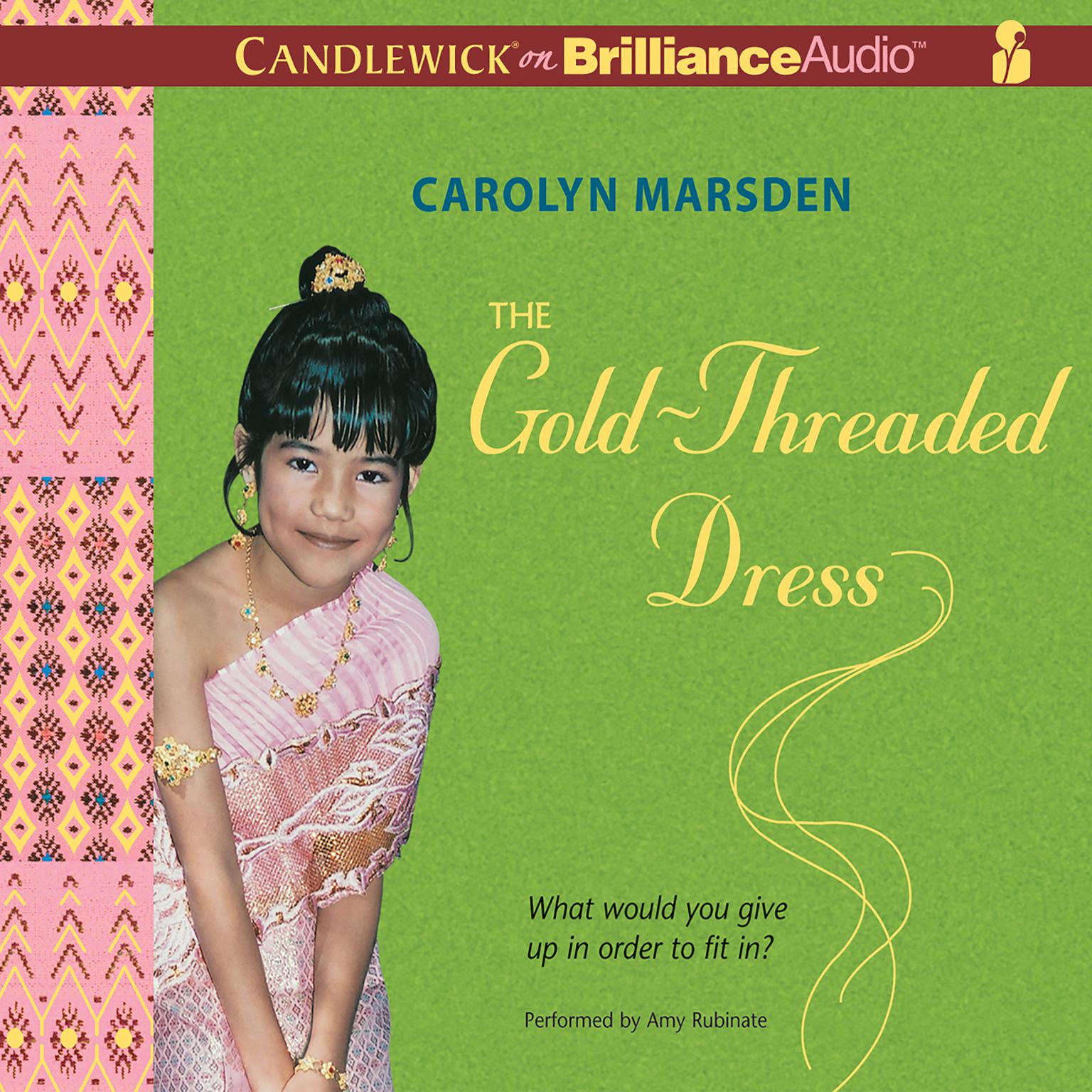 The Gold-Threaded Dress Audiobook, by Carolyn Marsden