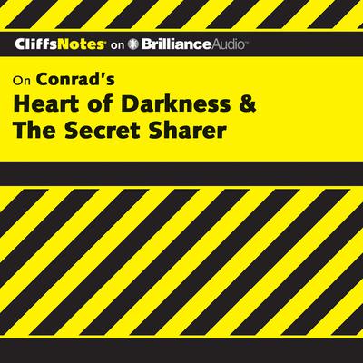 Heart of Darkness & The Secret Sharer Audiobook, by 
