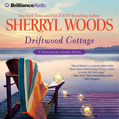 Driftwood Cottage (Abridged) Audiobook, by Sherryl Woods