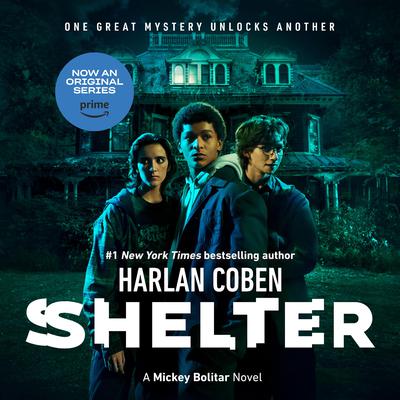 Shelter: A Mickey Bolitar Novel Audiobook, by 