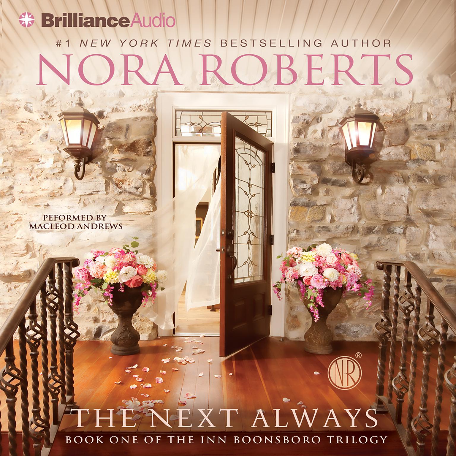The Next Always (Abridged) Audiobook, by Nora Roberts