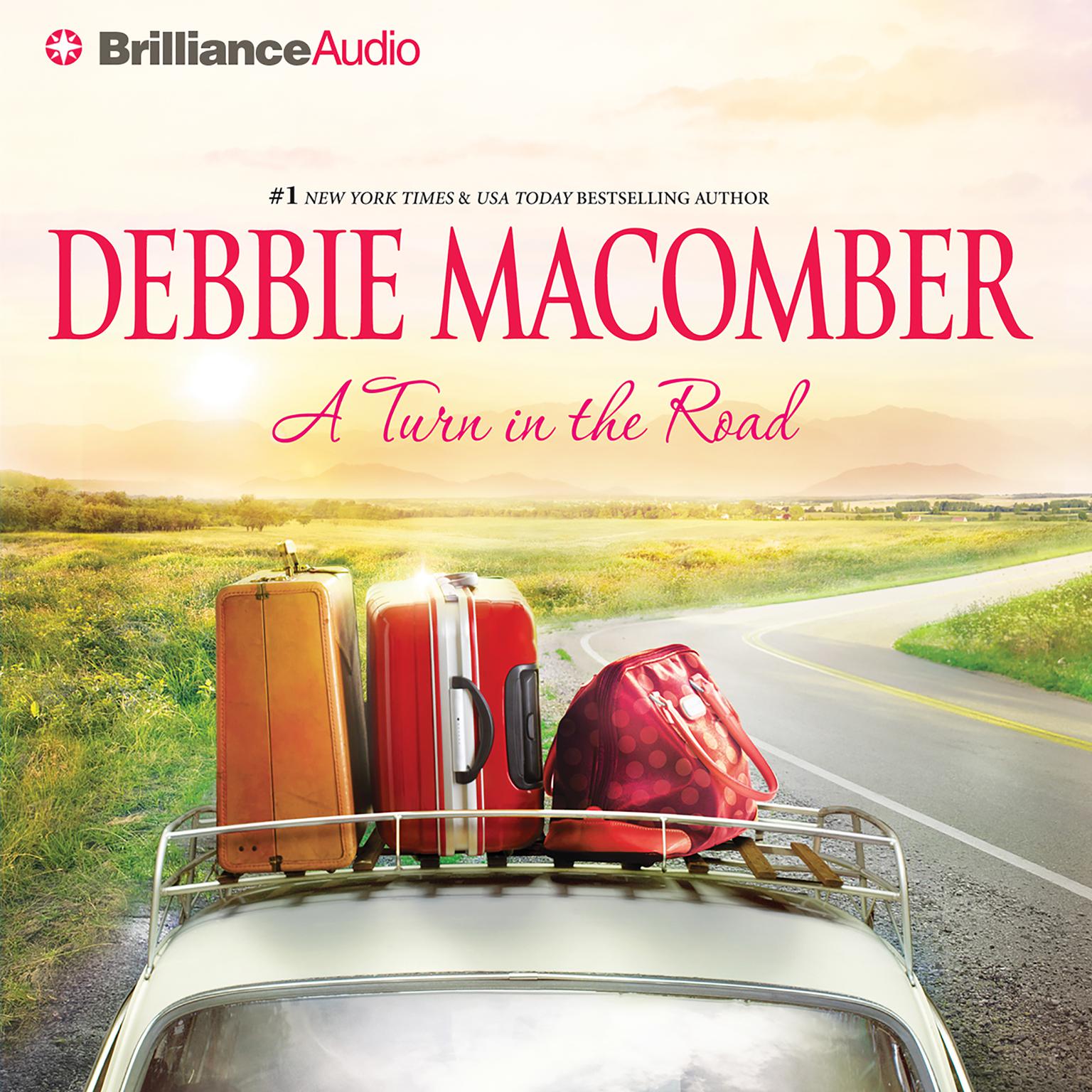 A Turn in the Road (Abridged) Audiobook, by Debbie Macomber
