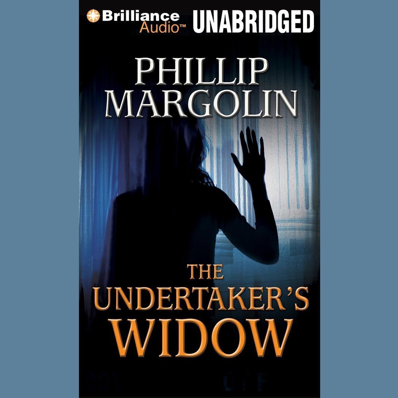 The Undertakers Widow Audiobook, by Phillip Margolin