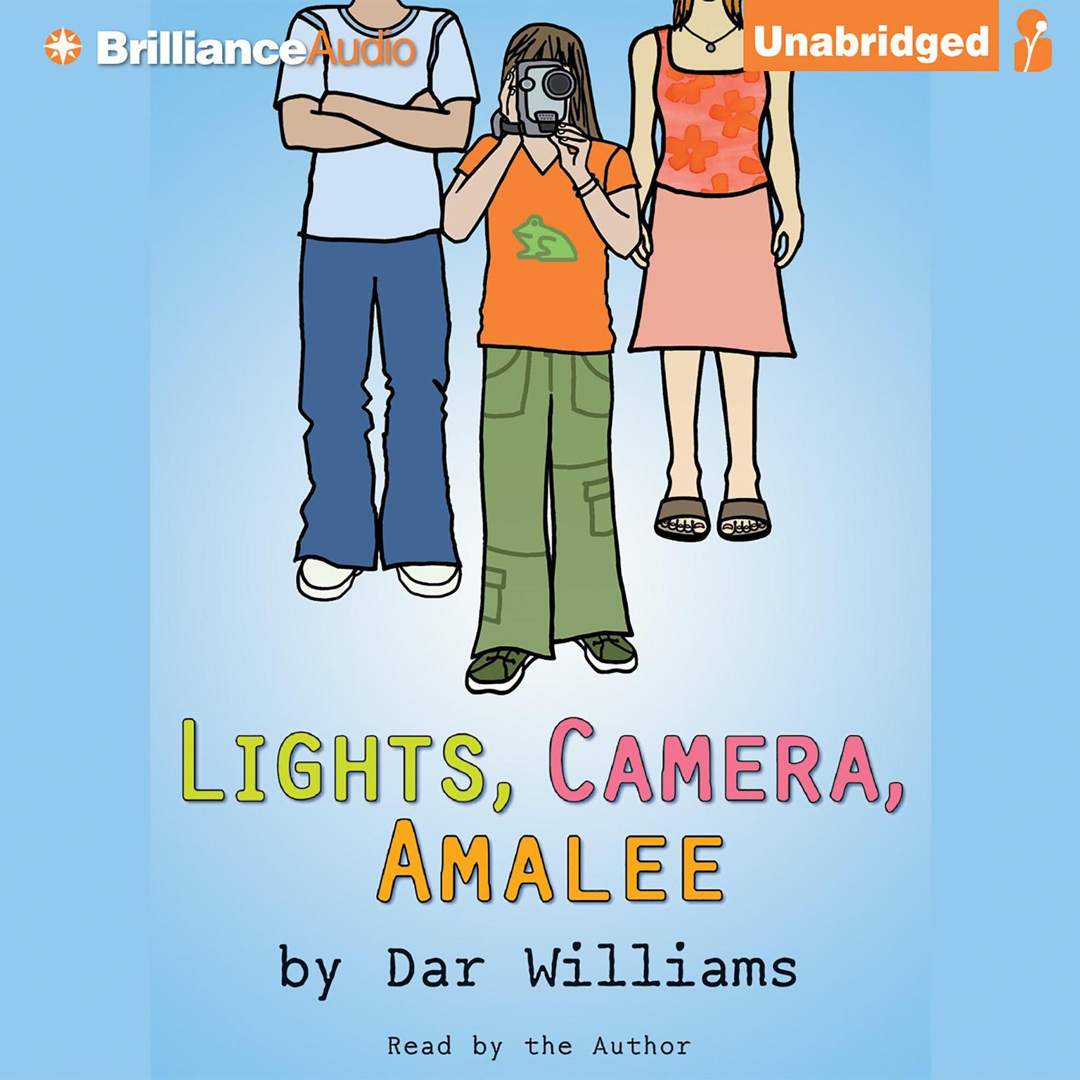 Lights, Camera, Amalee Audiobook, by Dar Williams