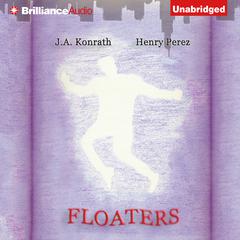Floaters: Three Short Stories Audiobook, by J. A. Konrath