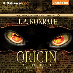Origin: A Thriller Audiobook, by J. A. Konrath