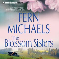 The Blossom Sisters Audiobook, by 