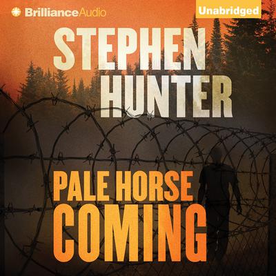 Pale Horse Coming Audiobook, by Stephen Hunter