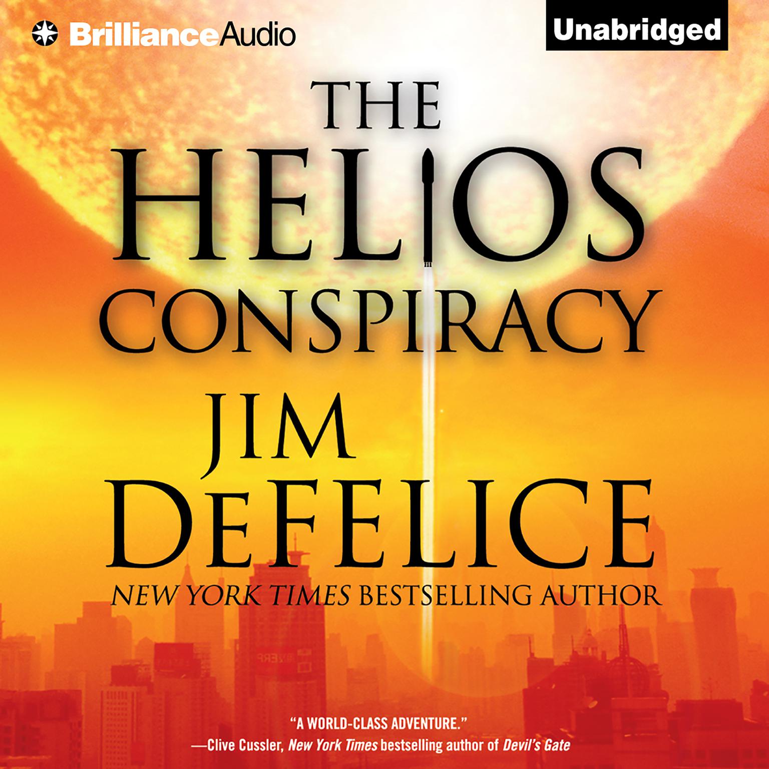 The Helios Conspiracy Audiobook, by Jim DeFelice