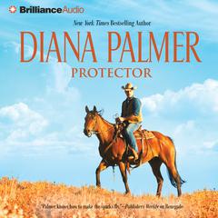 Protector Audibook, by Diana Palmer