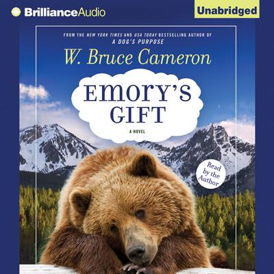 Emory’s Gift Audiobook, by W. Bruce Cameron