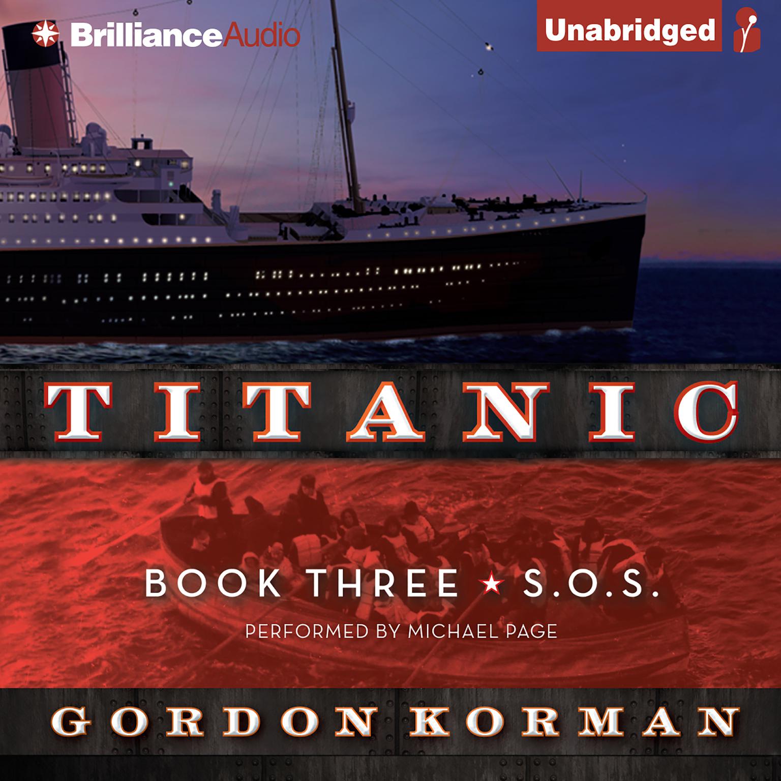 Titanic #3: S.O.S Audiobook, by Gordon Korman