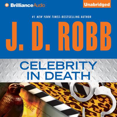 Celebrity in Death Audiobook, by J. D. Robb