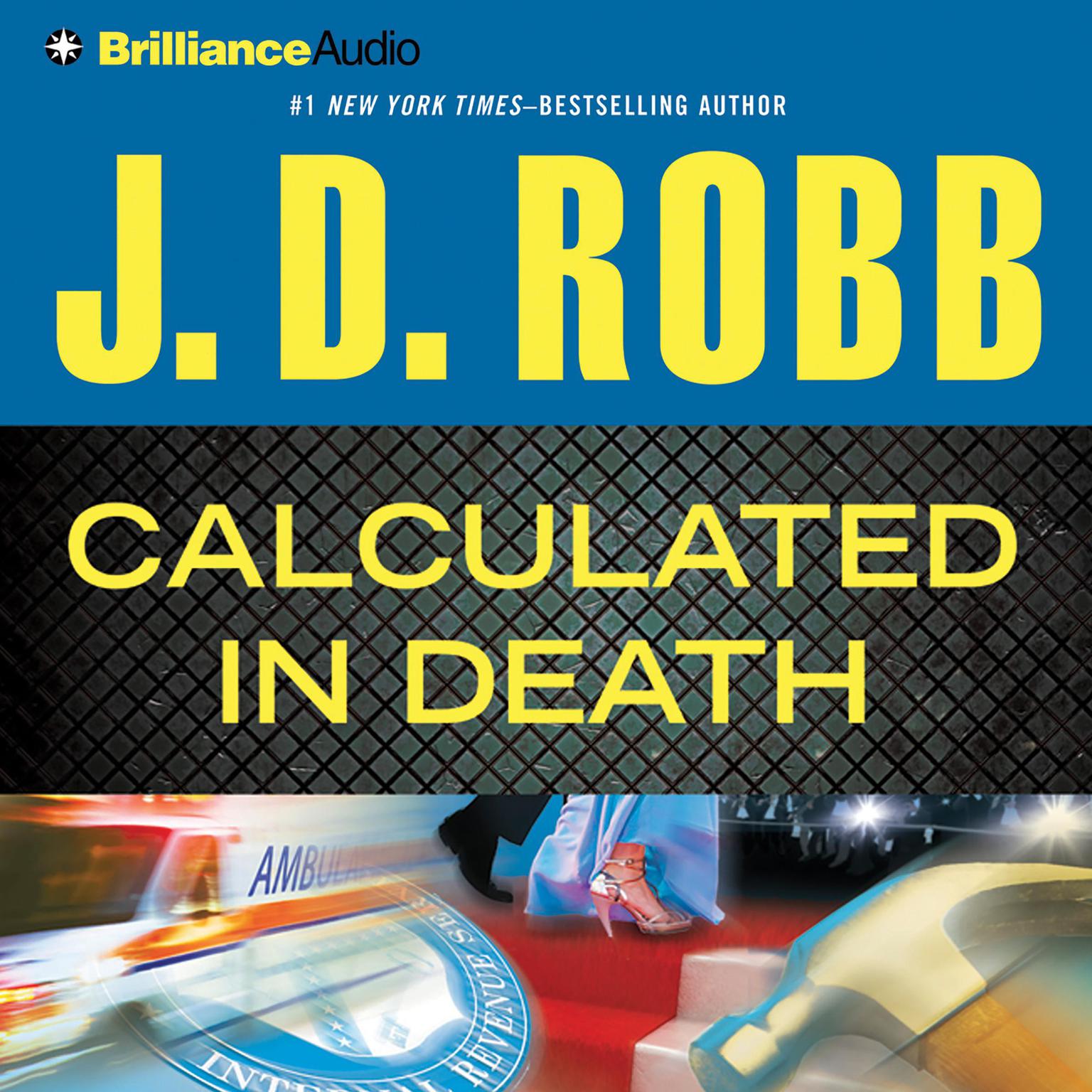 Calculated In Death (Abridged) Audiobook, by J. D. Robb