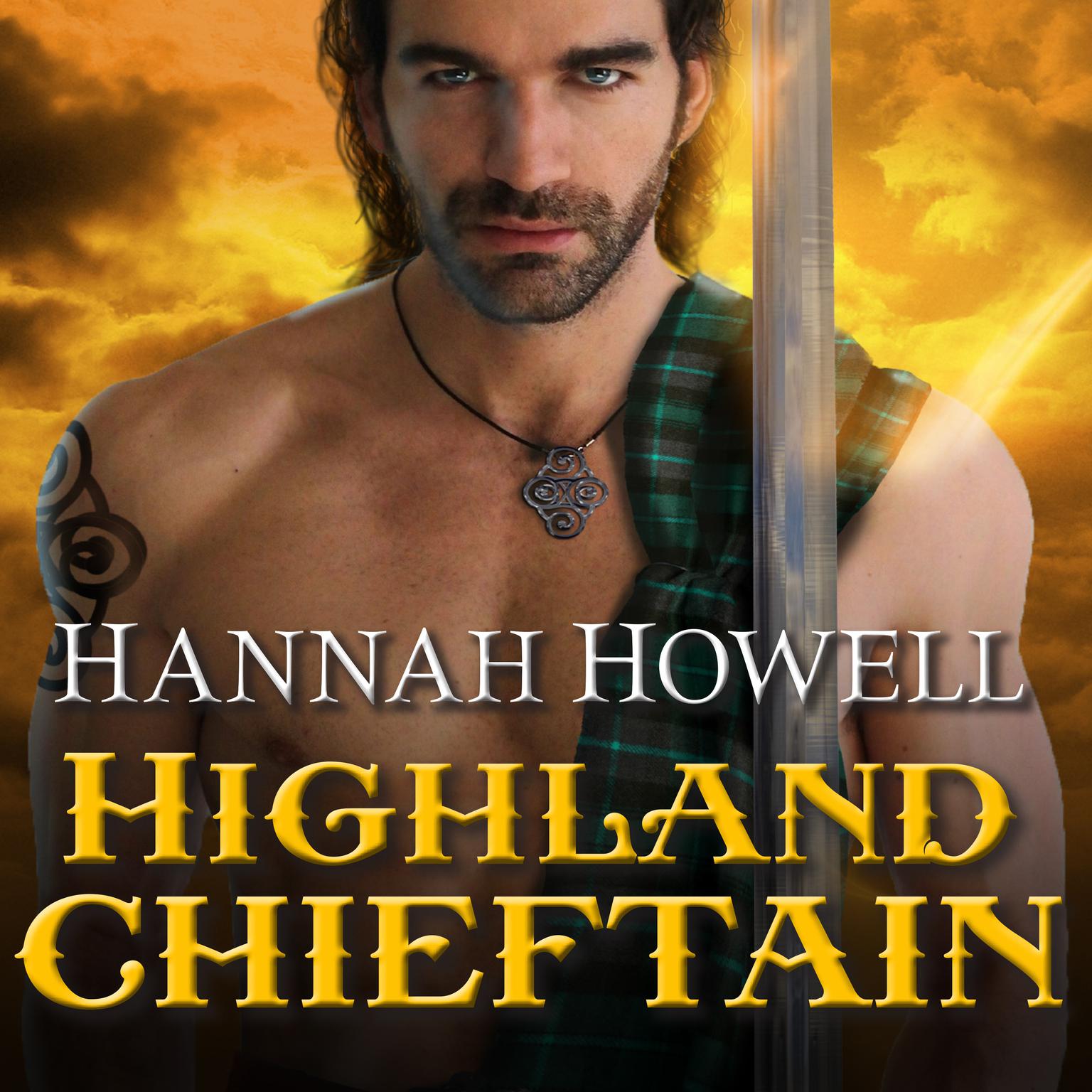 Highland Chieftain Audiobook, by Hannah Howell