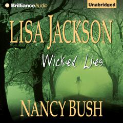 Wicked Lies Audiobook, by Lisa Jackson