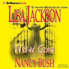 Wicked Game Audiobook, by Lisa Jackson