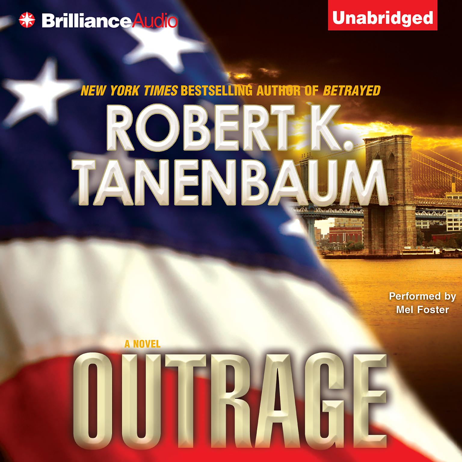 Outrage: A Novel Audiobook, by Robert K. Tanenbaum