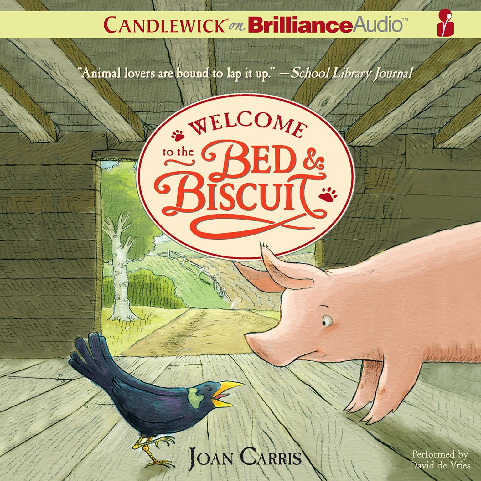 Welcome to the Bed & Biscuit Audiobook, by Joan Carris