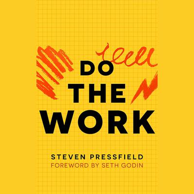 Do the Work Audiobook, by Steven Pressfield