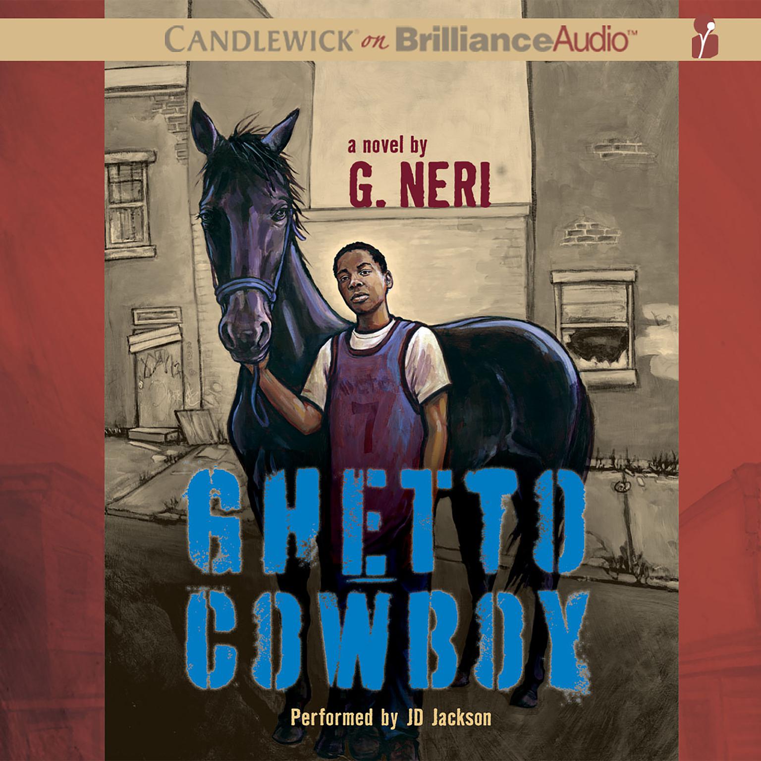 Ghetto Cowboy Audiobook, by G. Neri
