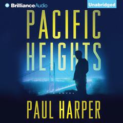 Pacific Heights Audiobook, by David Lindsey