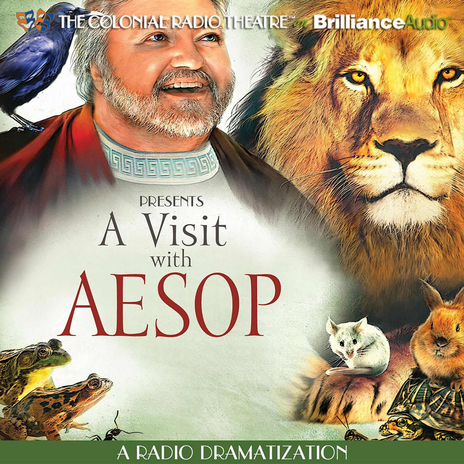 A Visit with Aesop: A One Man Show Audiobook, by J. T. Turner