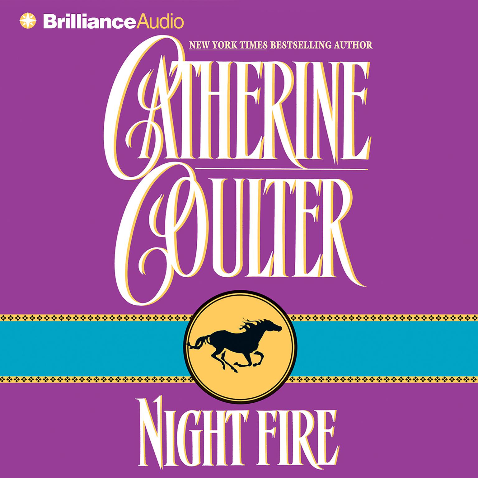 Night Fire (Abridged) Audiobook, by Catherine Coulter