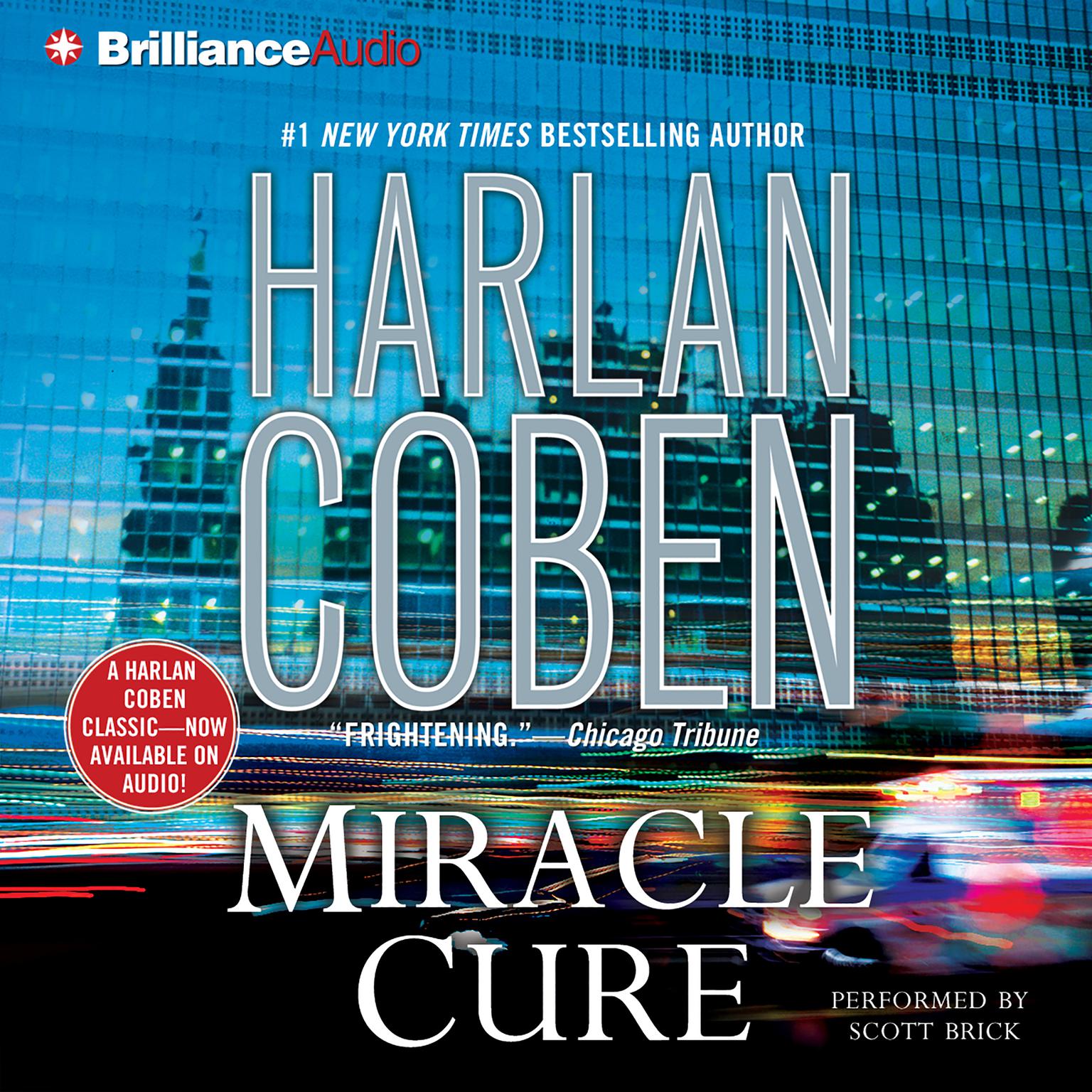 Miracle Cure (Abridged) Audiobook, by Harlan Coben