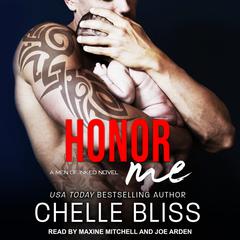Honor Me Audiobook, by Chelle Bliss