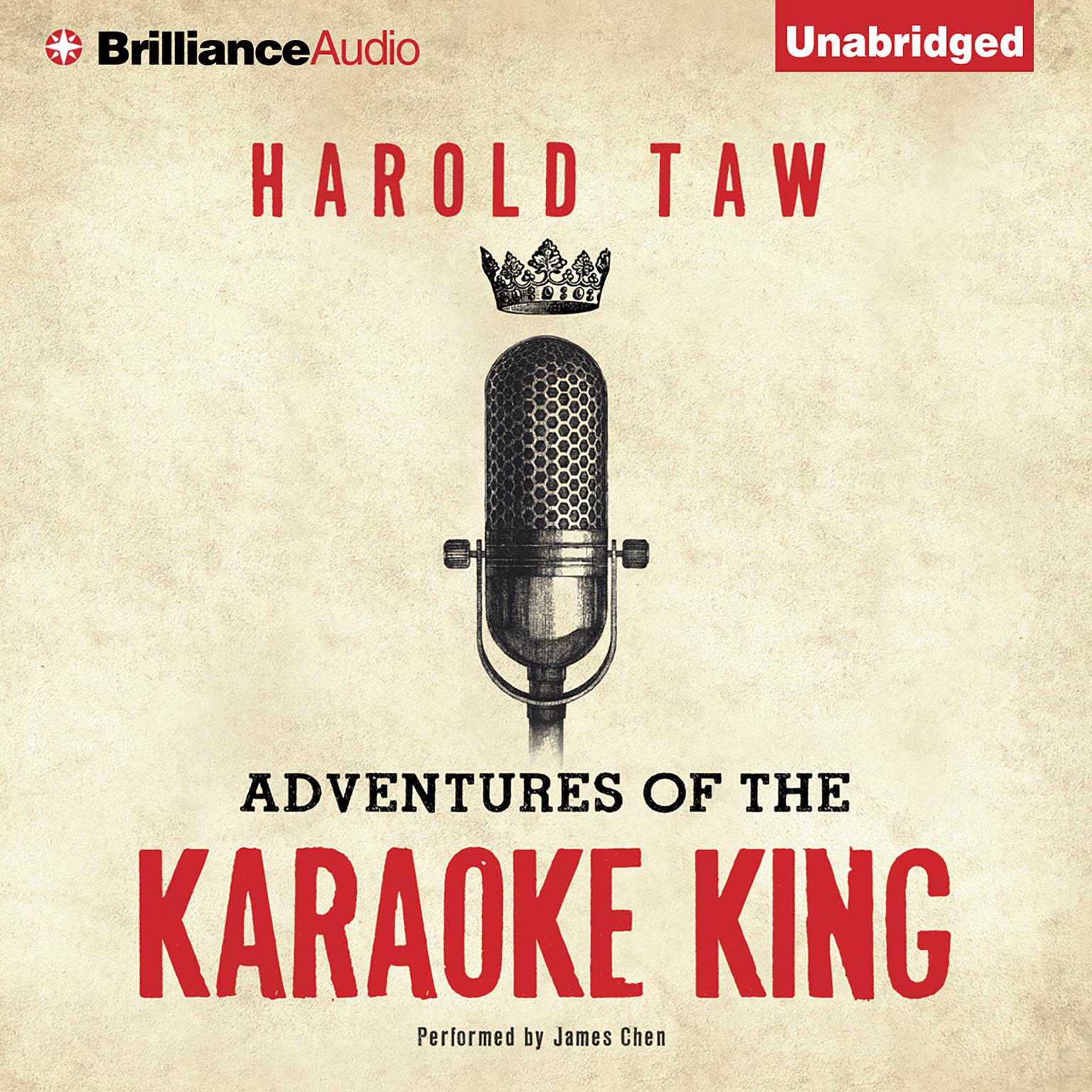 Adventures of the Karaoke King Audiobook, by Harold Taw