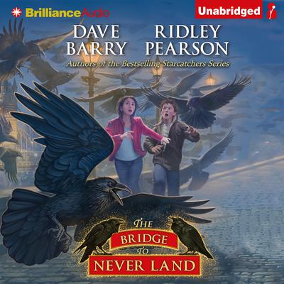 The Bridge to Never Land Audiobook, by Dave Barry
