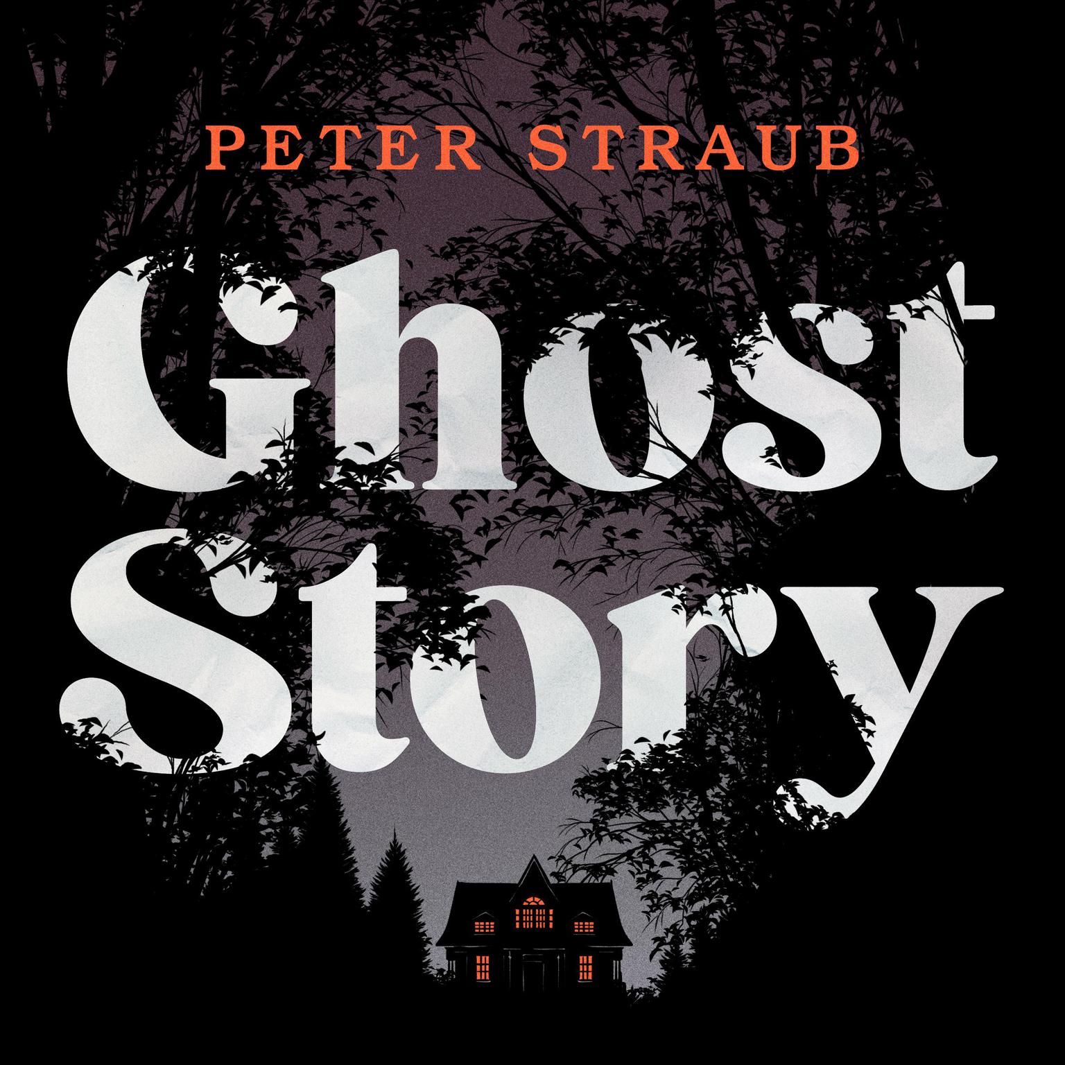 Ghost Story Audiobook, by Peter Straub