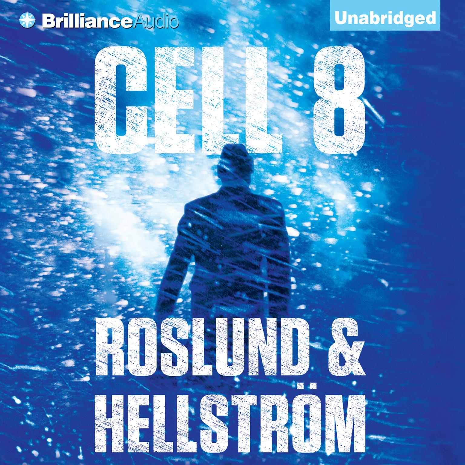 Cell 8 Audiobook, by Anders Roslund
