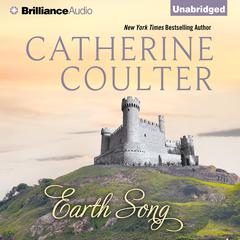 Earth Song Audiobook, by Catherine Coulter