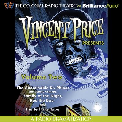 Vincent Price Presents, Vol. 2: Four Radio Dramatizations Audiobook, by M. J. Elliott