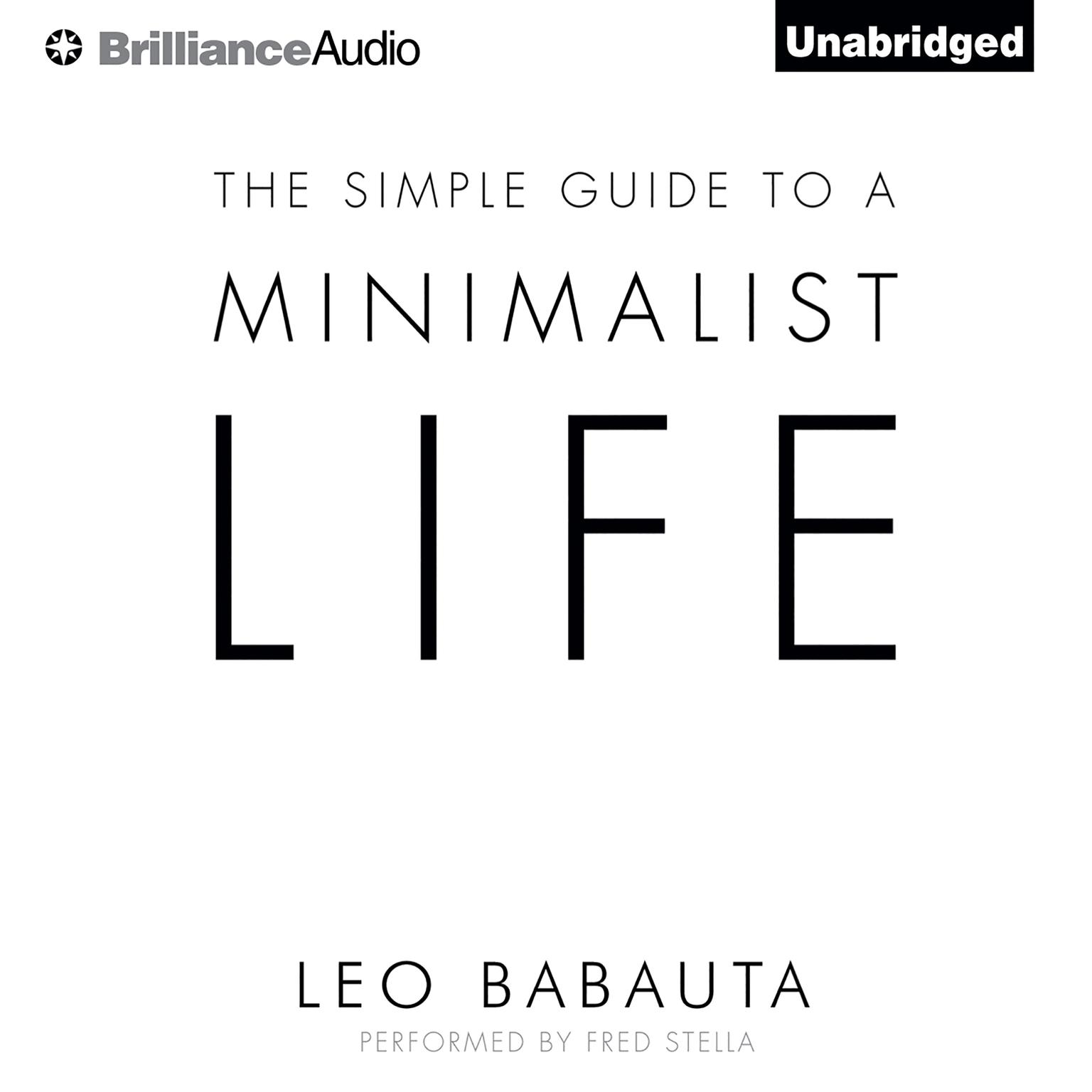 The Simple Guide to a Minimalist Life Audiobook, by Leo Babauta
