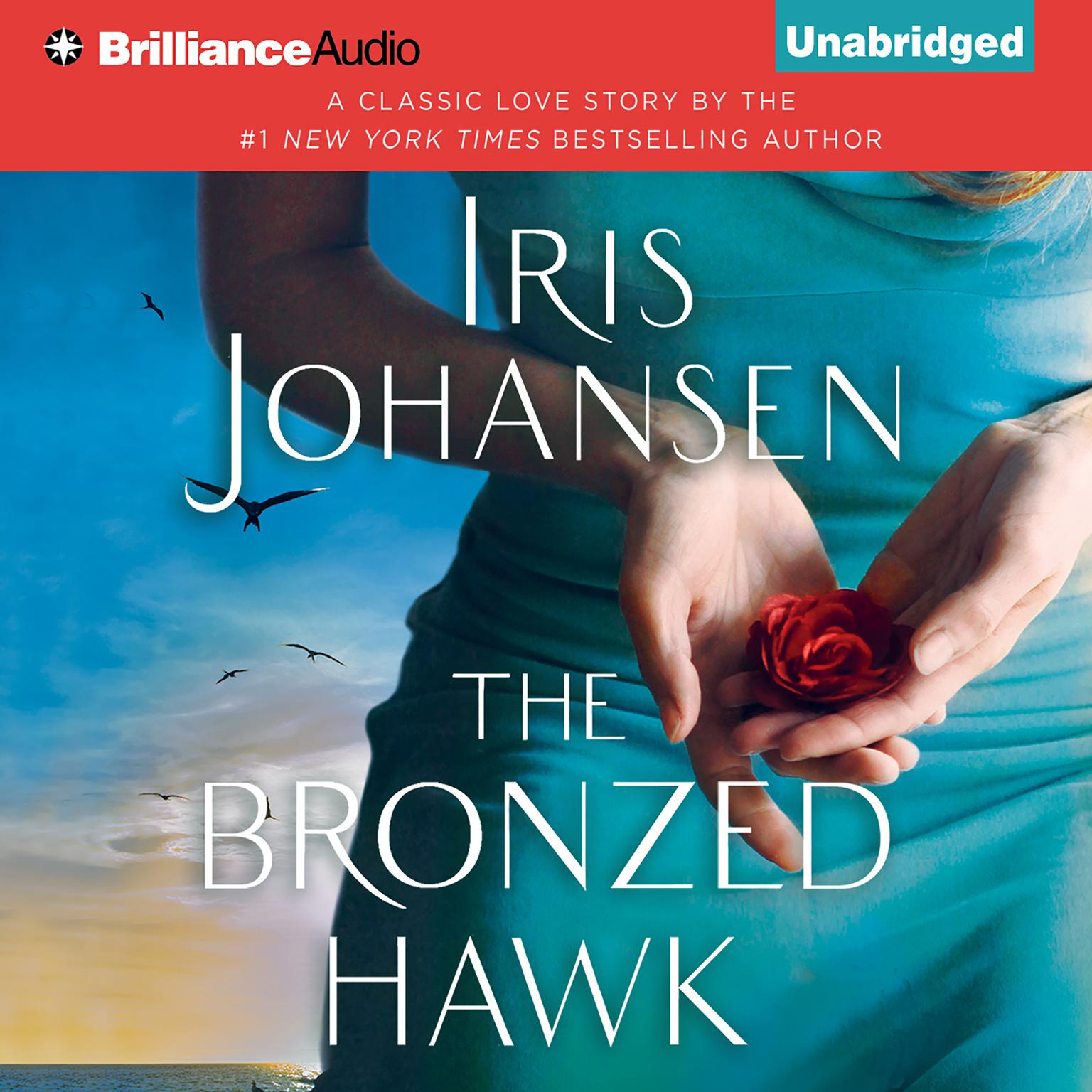 The Bronzed Hawk Audiobook, by Iris Johansen
