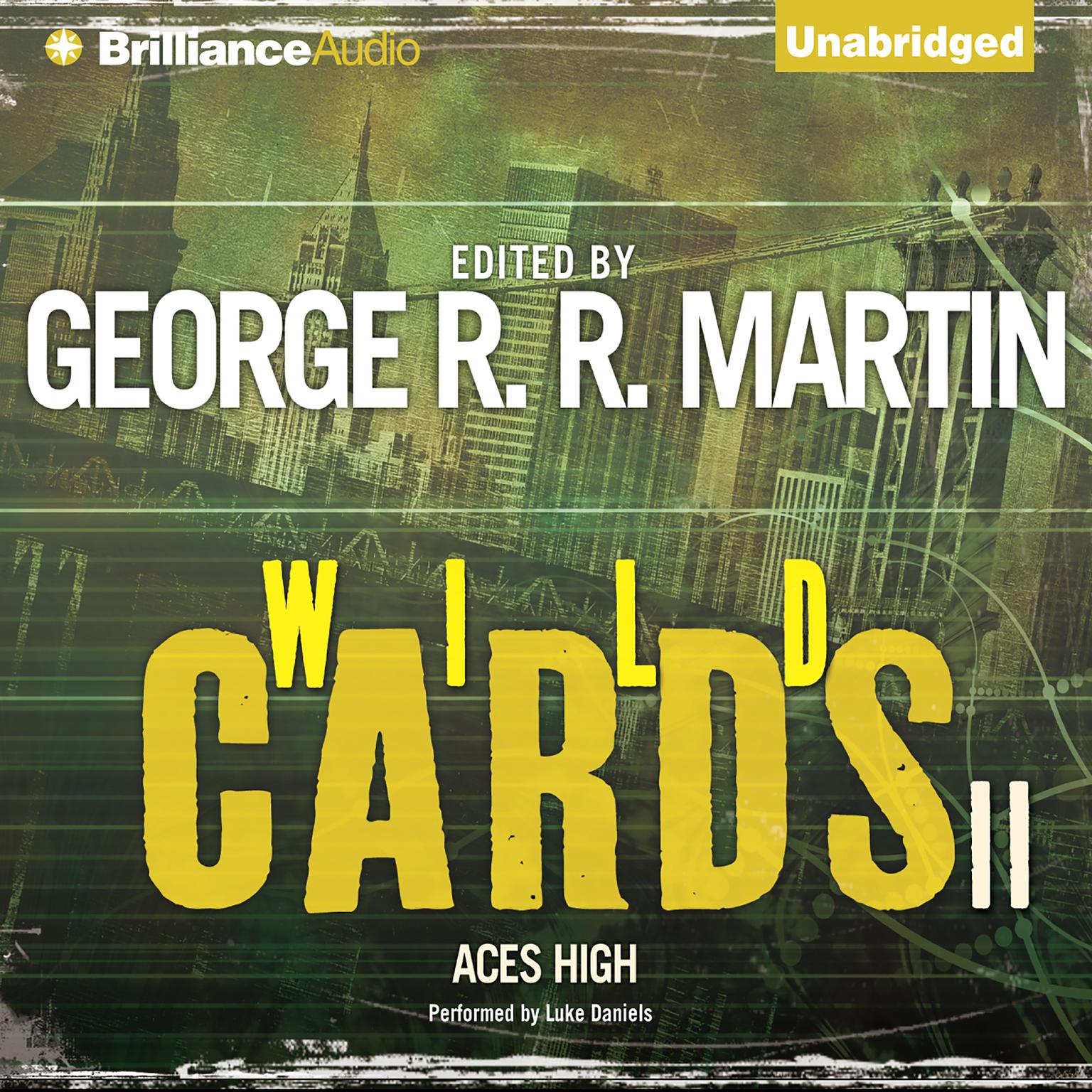 Wild Cards II: Aces High Audiobook, by George R. R. Martin