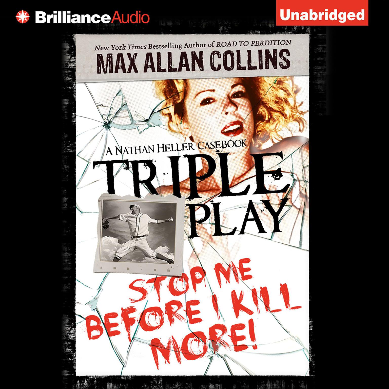 Triple Play: A Nathan Heller Casebook Audiobook, by Max Allan Collins
