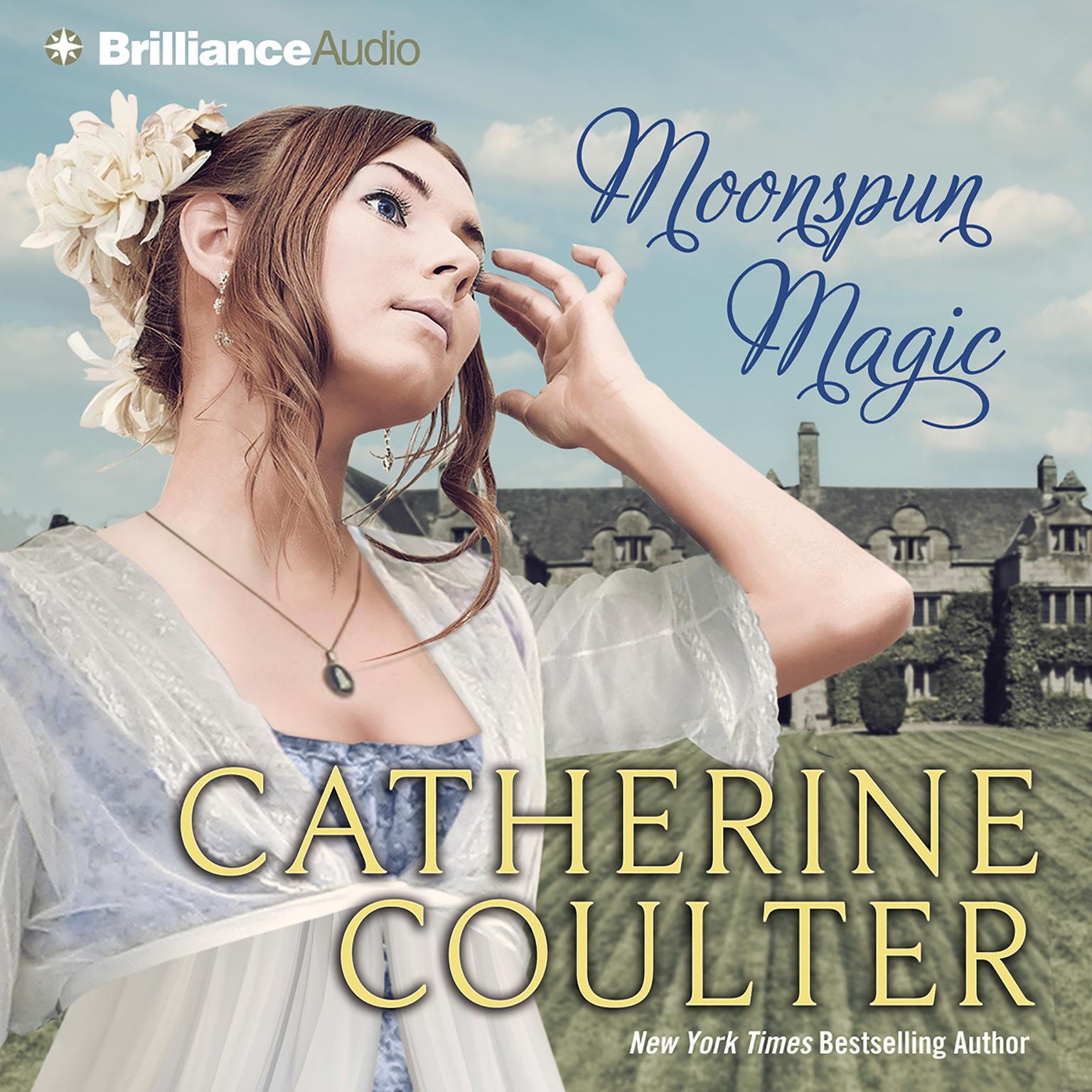 Moonspun Magic (Abridged) Audiobook, by Catherine Coulter