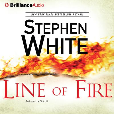 Line of Fire Audiobook, by Stephen White