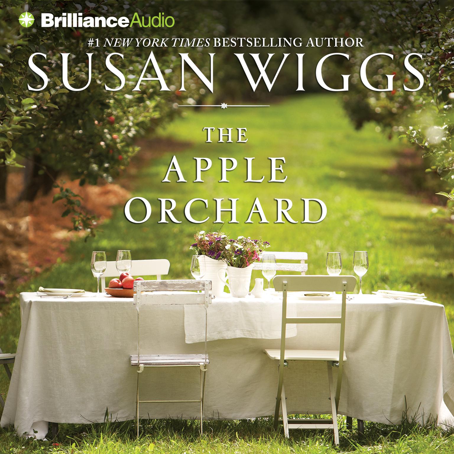 The Apple Orchard (Abridged) Audiobook, by Susan Wiggs