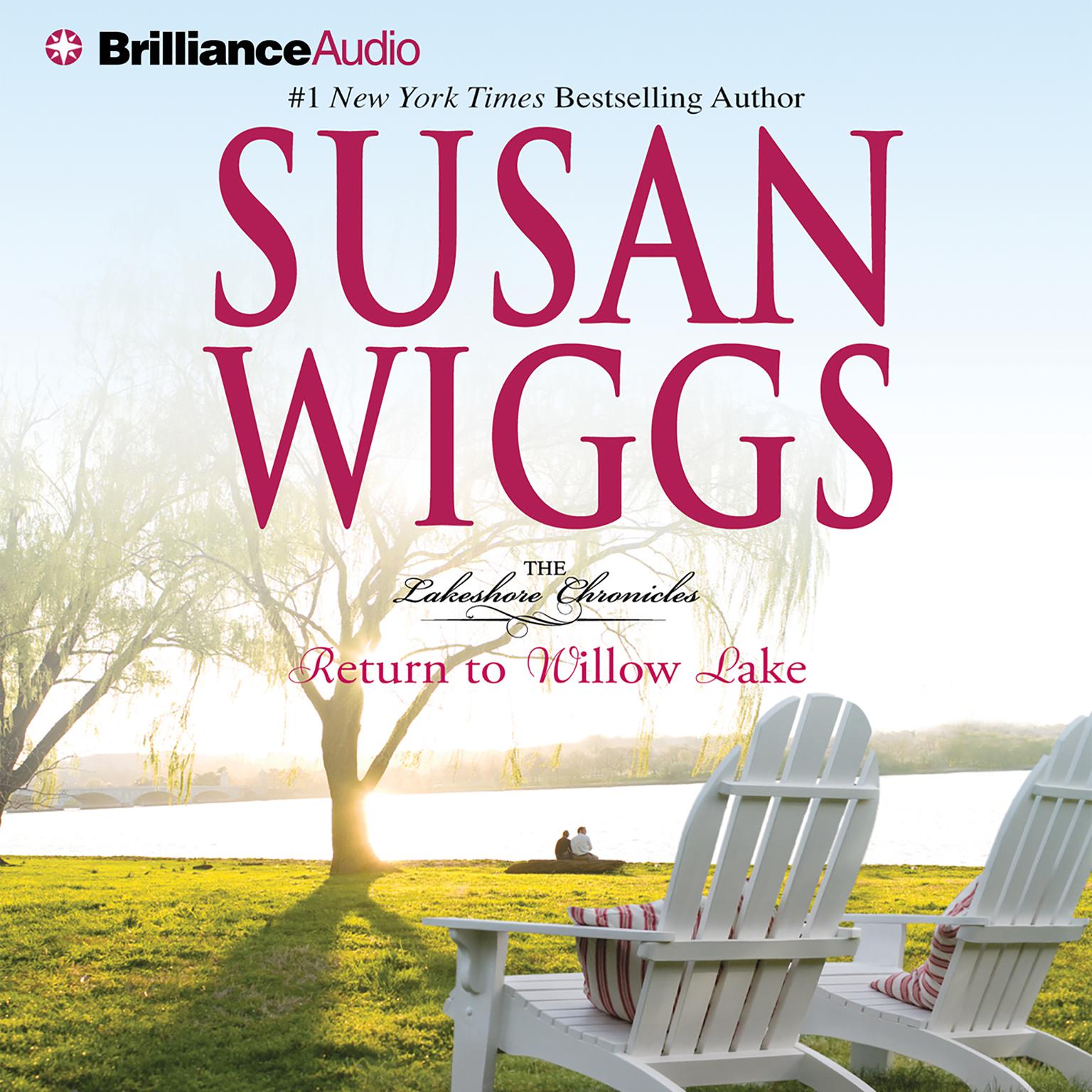 Return to Willow Lake (Abridged) Audiobook, by Susan Wiggs