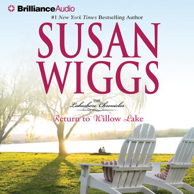 Return to Willow Lake Audiobook, by Susan Wiggs