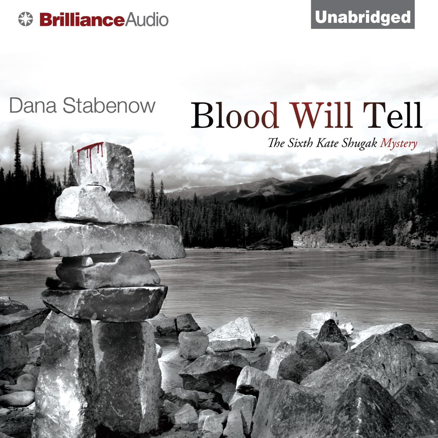 Blood Will Tell Audiobook, by Dana Stabenow